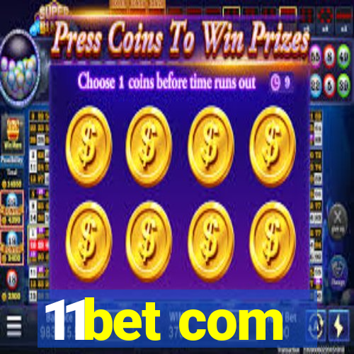 11bet com